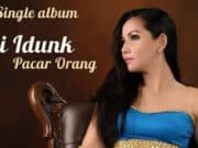Artis Dangdut Novi Idunk Luncurkan Single Album Perdana ‘Pacar Orang’