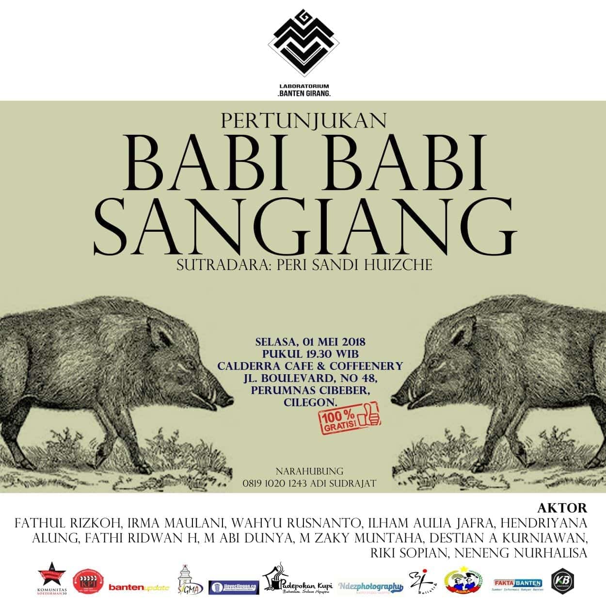 Helat May Day, Laboratorium Banten Girang Pentaskan “Babi-Babi Sangiang”