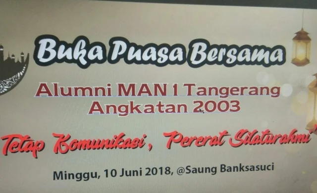 Sambung Tali Silaturahmi, Alumni MAN I Tangerang Akan Bukber di Saung Banksasuci