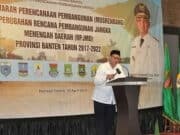 Gubernur Banten RPJMD Harus Antisipasi Perkembangan Kedepan