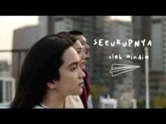 Lirik Lagu Secukupnya – Hindia (OST Nanti Kita Cerita Tentang Hari Ini) Lirik Lagu Secukupnya