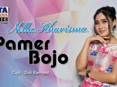 Lirik Lagu Pamer Bojo Cendol Dawet - Nella Kharisma