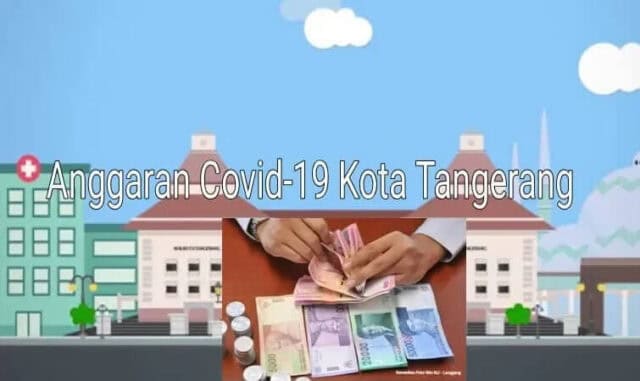 Anggaran Covid-19 Kota Tangerang, Wali Kota: Diawasi BPKP dan BPK-RI