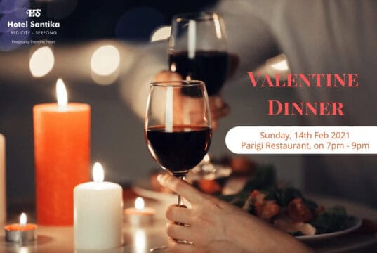 Sambut Tahun Baru Imlek dan Valentine, Ada Promo Dinner di Hotel Santika BSD Teraskota Ada Promo Dinner di Hotel Santika BSD Teraskota
