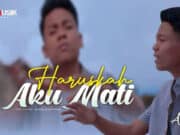 Lirik Lagu Haruskah Aku Mati - Arief Putra