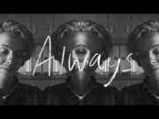 Lirik Lagu Always Isak Danielson dan Terjemahannya
