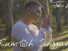 Lirik Lagu Rumah Singgah - Fabio Asher