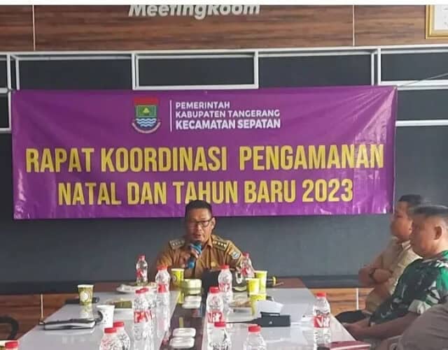 Camat Sepatan Rapat koordinasi pengamanan Natal dan tahun baru 2023
