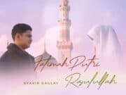 Lirik Lagu Fatimah Putri Rasulullah - Syakir Daulay