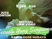 Lirik Lagu Sesuatu Yang Sempurna - Hijau Daun