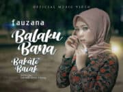 Lirik Lagu Balaku Bana Bakato Baiak - Fauzana
