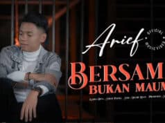 Lirik Lagu Bersama Bukan Maumu - Arief Putra