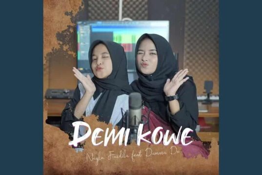 Lirik Lagu Demi Kowe - Nayla Fardila, Damara De
