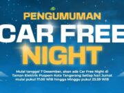 Hore! Car Free Night Berlaku di Kawasan Taman Elektrik Kota Tangerang