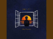 Lirik Lagu Isn't It? - After Nourway