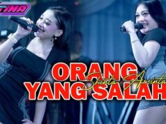 Lirik Lagu Orang Yang Salah – Shinta Arsinta Lirik Lagu Orang Yang Salah - Shinta Arsinta