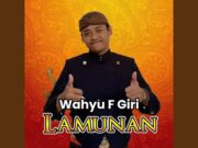 Lirik Lagu Lamunan - Wahyu F Giri
