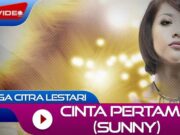 Lirik Lagu Cinta Pertama (Sunny) - Bunga Citra Lestari
