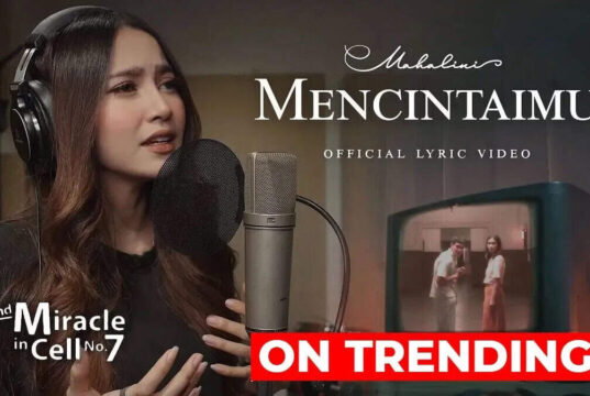 Lirik Lagu Mencintaimu - Mahalini (2nd Miracle In Cell No 7)