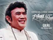Lirik Lagu Gulali - Rhoma Irama
