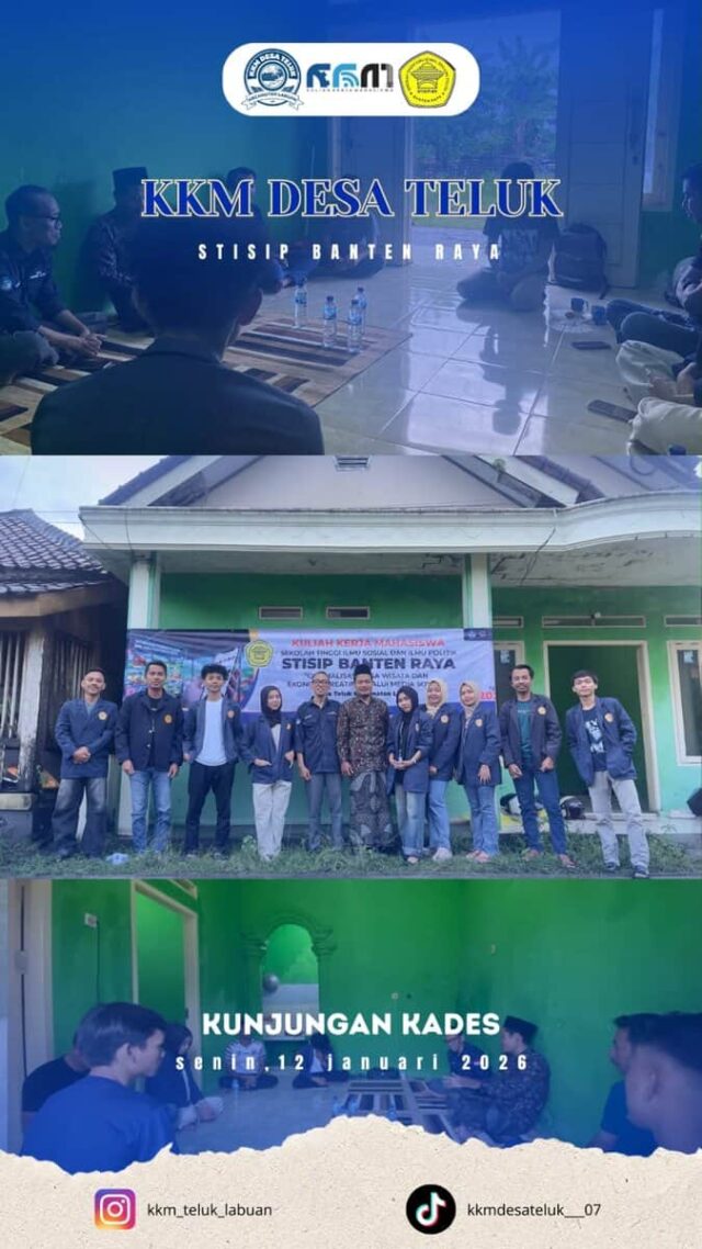 KKM Kelompok 7 STISIP Banten Raya di Desa Teluk, pada Senin (12/01/2026).