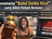 Video Botol Golda Viral – Apa Itu & Fakta Terbarunya