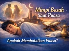 Mimpi Basah Saat Puasa Apakah Membatalkan Puasa Ini Penjelasannya