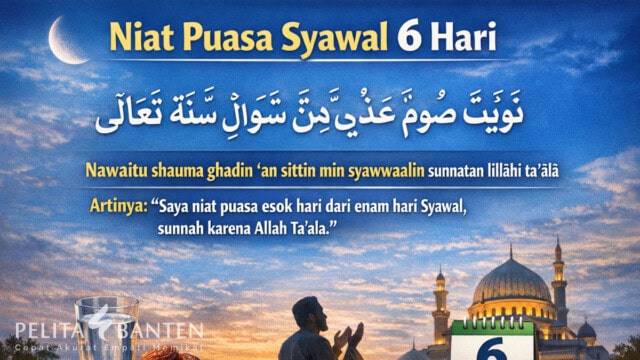Niat Puasa Syawal 6 Hari: Arab, Latin, Arti dan Tata Caranya