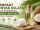 Manfaat Minyak Kelapa dan Cara Menggunakannya dengan Aman